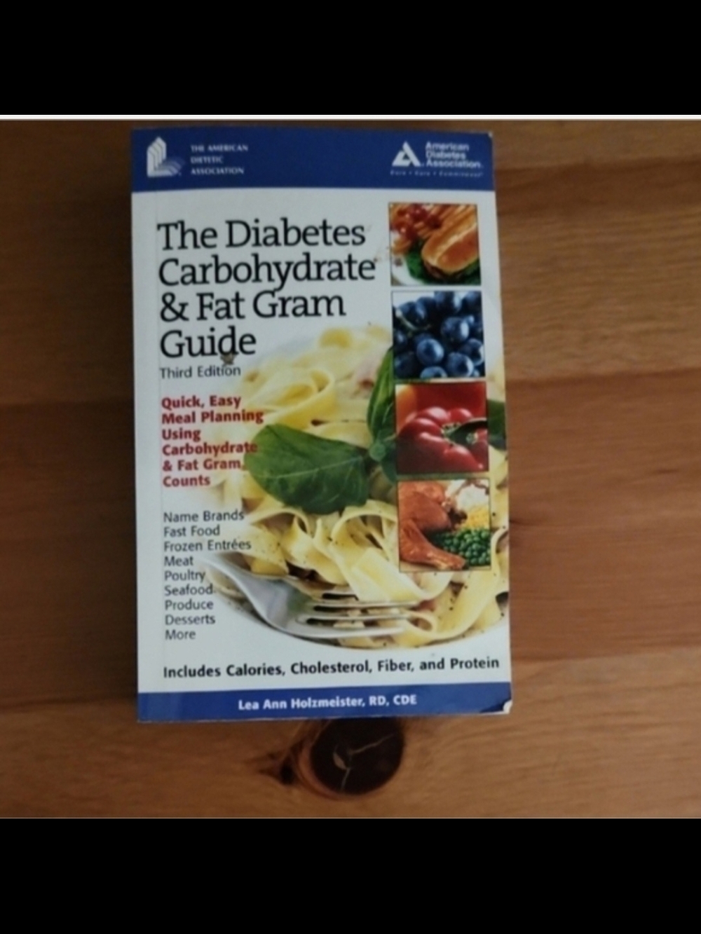 The Diabetes Carbohydrate & Fat Gram Guide
